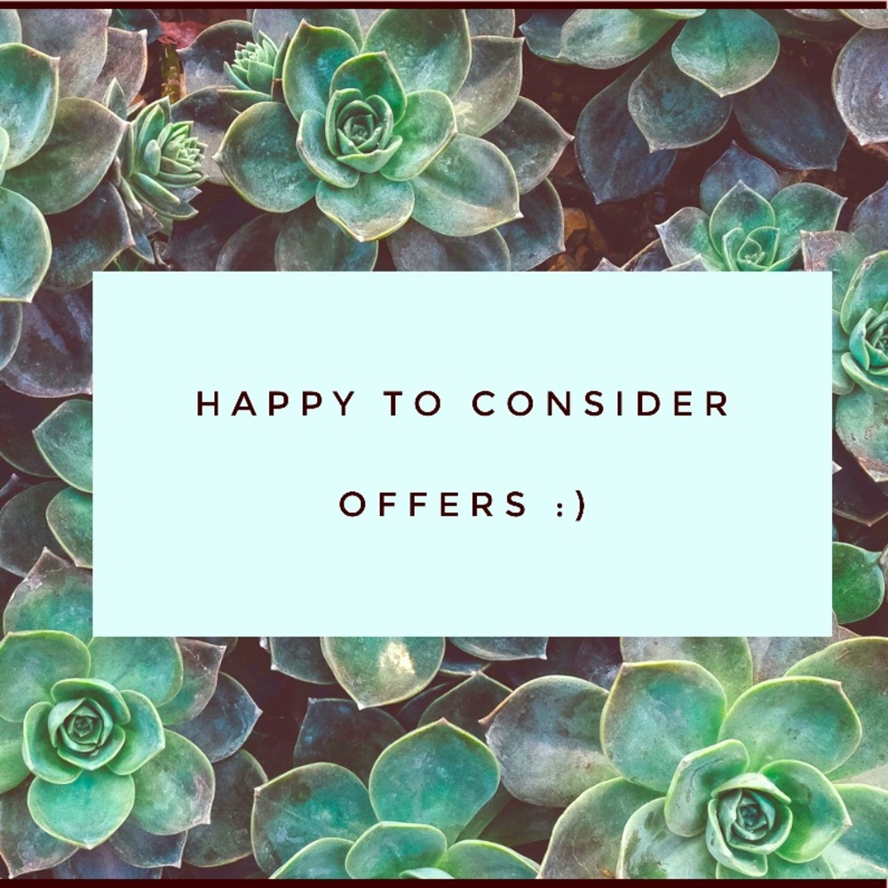 I consider all offers :)